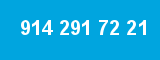 914 291 72 21